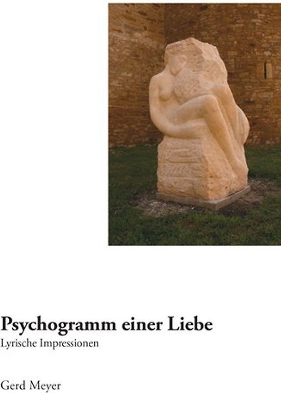Psychogramm einer Liebe