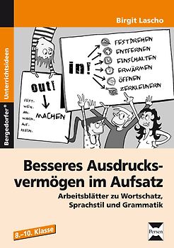 Besseres Ausdrucksvermögen im Aufsatz 8.-10. Kl.