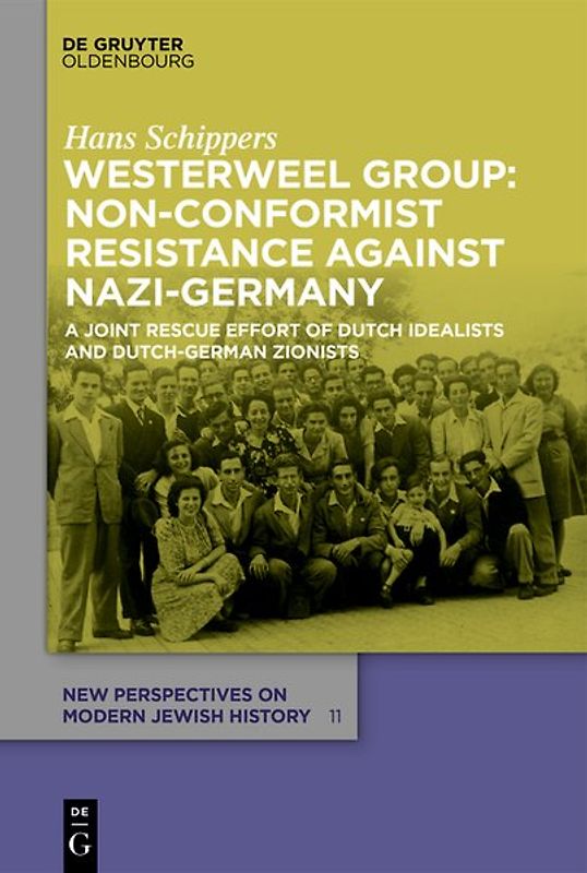 Westerweel Group: Non-Conformist Resistance Against Nazi Germany