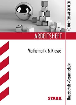 STARK Arbeitsheft Hauptschule - Mathematik 6. Klasse - NRW