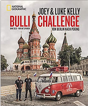 Bulli Challenge – Von Berlin nach Peking