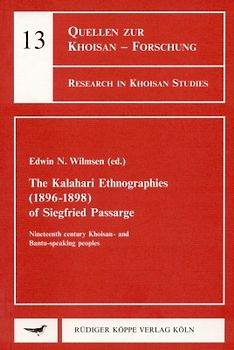 The Kalahari Ethnographies (1896–1898) of Siegfried Passarge