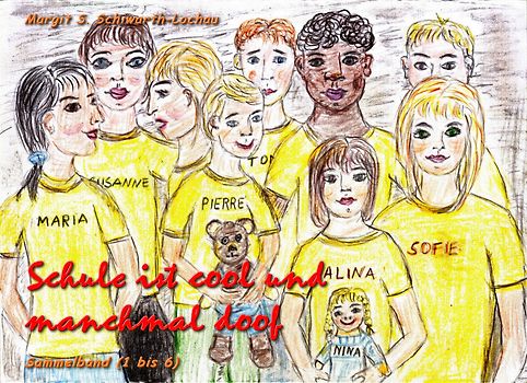 Schule ist cool und manchmal doof