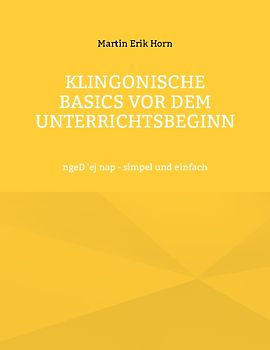 Klingonische Basics vor dem Unterrichtsbeginn