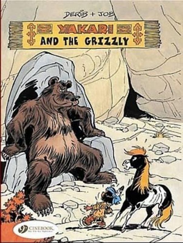 Yakari Vol.4: Yakari and the Grizzly (Yakari S., Band 4)