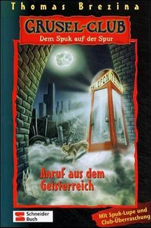 Grusel-Club - Dem Spuk auf der Spur, Band 19