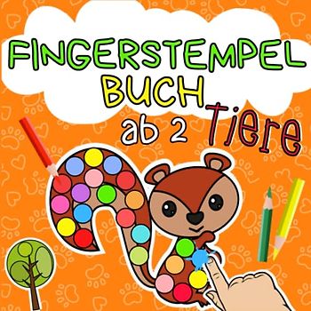 Fingerstempelbuch ab 2 Tiere: Das große Bastel und Malbuch für Kinder mit Fingerfarben