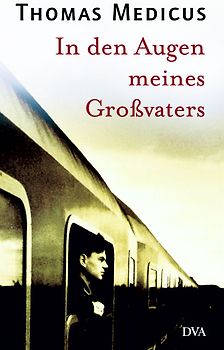 In den Augen meines Großvaters