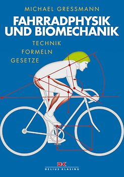 Fahrradphysik und Biomechanik