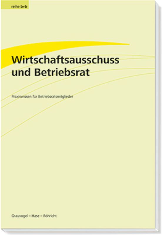 Wirtschaftsausschuss und Betriebsrat