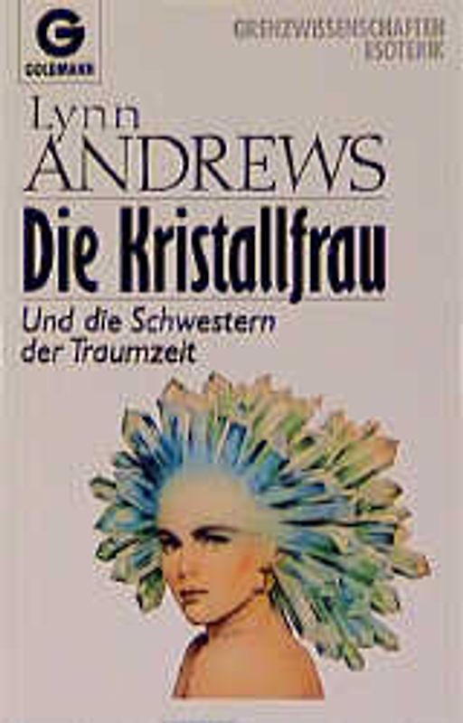 Die Kristallfrau