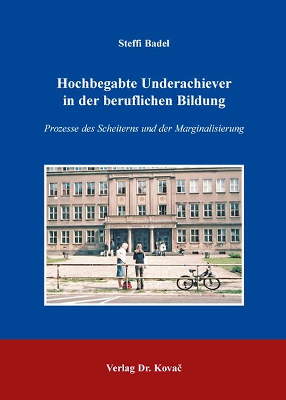 Hochbegabte Underachiever in der beruflichen Bildung