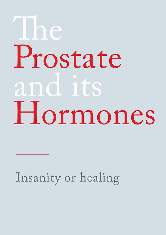 The Prostate and its Hormones