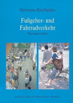 Fussgeher- und Fahrradverkehr