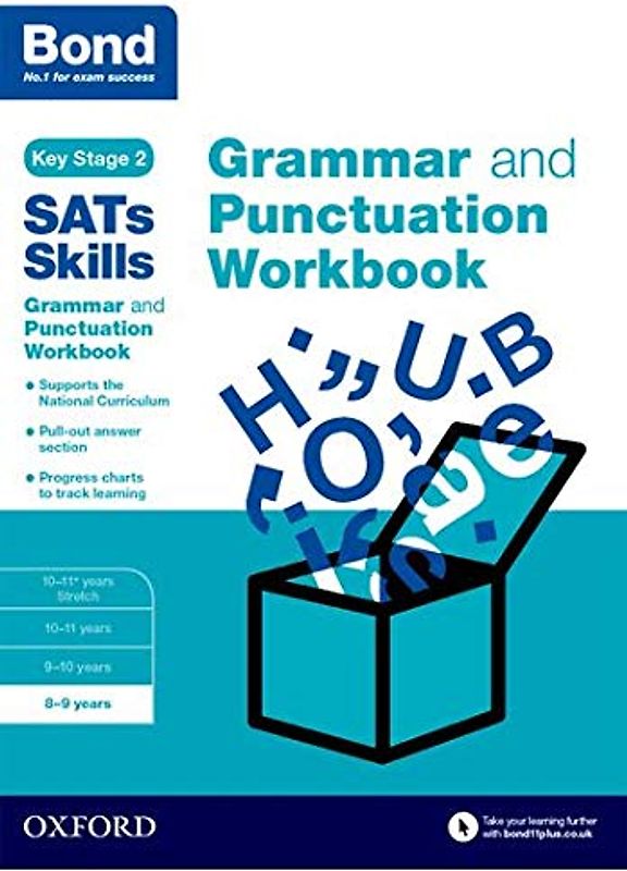 Bond SATs Skills: Grammar and Punctuation Workbook: 8-9 years