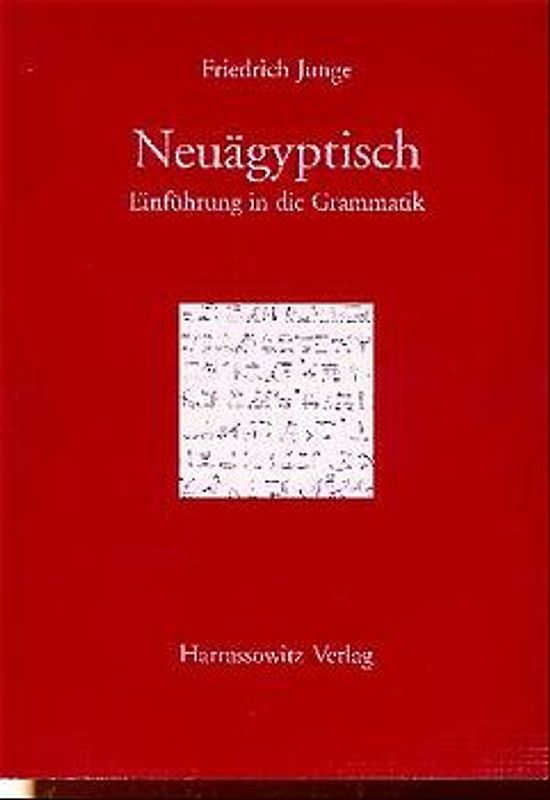 Einführung in die Grammatik des Neuägyptischen
