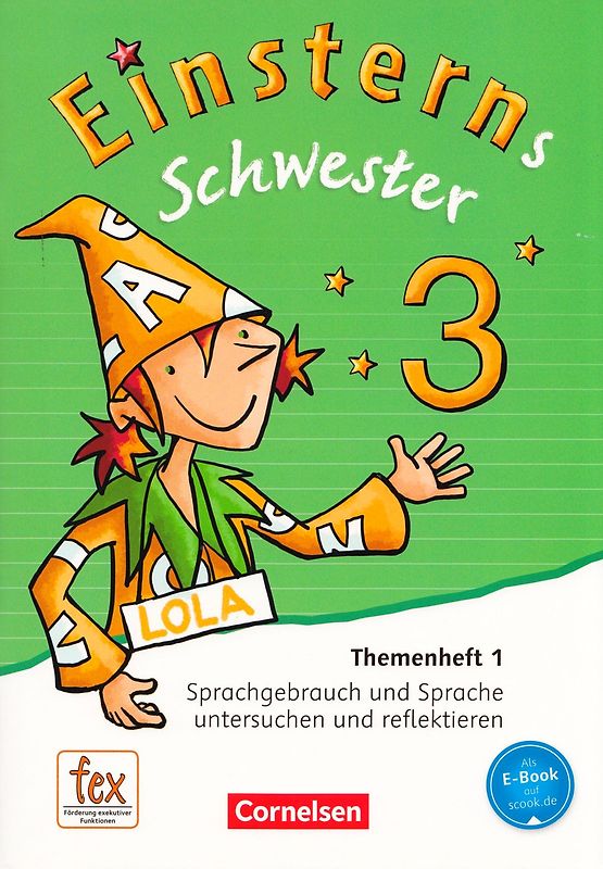Einsterns Schwester - Sprache und Lesen - Ausgabe 2015 - 3. Schuljahr