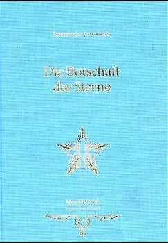 Die Botschaft der Sterne
