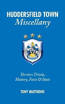 Huddersfield Town Miscellany