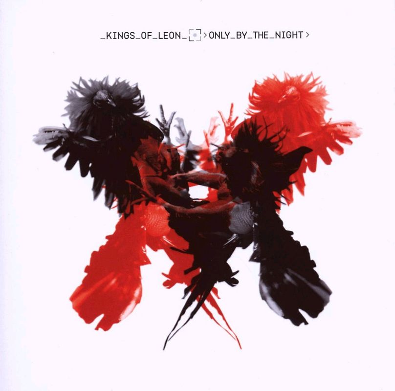 Kings of Leon - Only by the Night