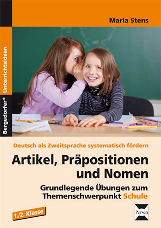 Artikel, Präpositionen und Nomen - Schule 1/2