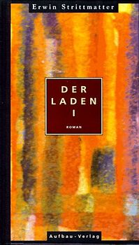 Der Laden. Roman
