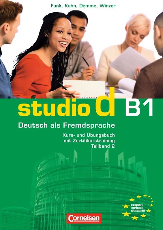 Studio d - Deutsch als Fremdsprache - Grundstufe - B1: Teilband 2