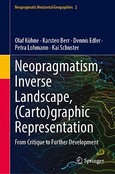 Neopragmatism - Inverse Landscape - (Carto)graphic Representation