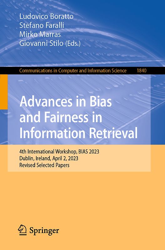 Advances in Bias and Fairness in Information Retrieval