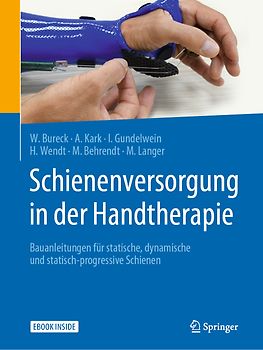 Schienenversorgung in der Handtherapie