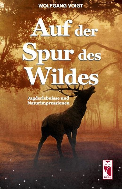 Auf der Spur des Wildes