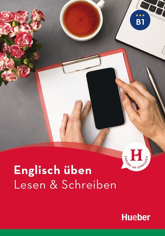 Englisch üben – Lesen & Schreiben B1