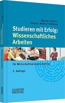 Studieren mit Erfolg: Wissenschaftliches Arbeiten