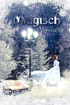 Magisch Vereist (Die Magisch-Reihe)