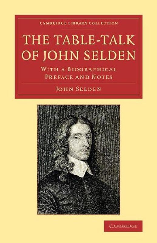 The Table-Talk of John Selden