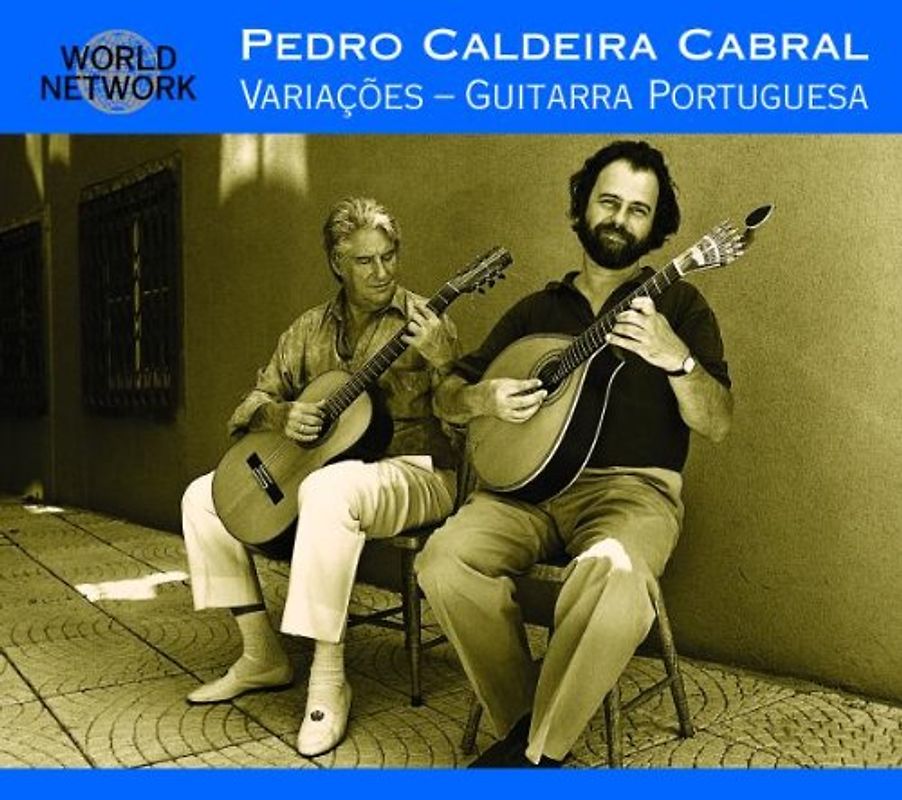 Pedro Caldeira Cabral - World Network Vol.11: Portugal - Variacoes