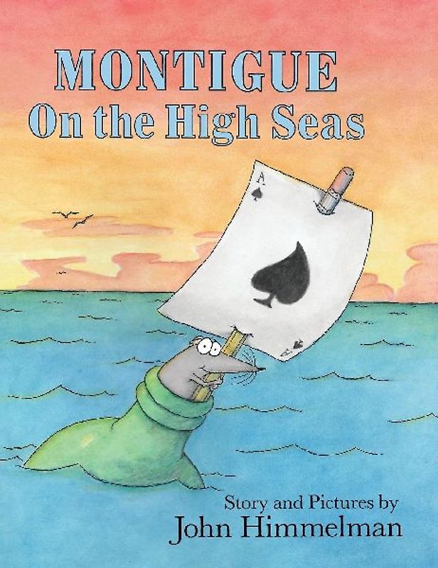 Montigue on the High Seas
