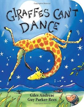 Giraffes Can't Dance - Andreae, Giles