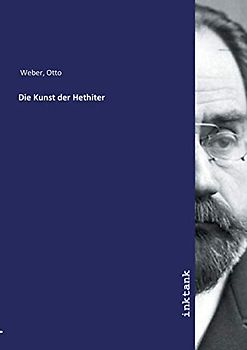 Die Kunst der Hethiter