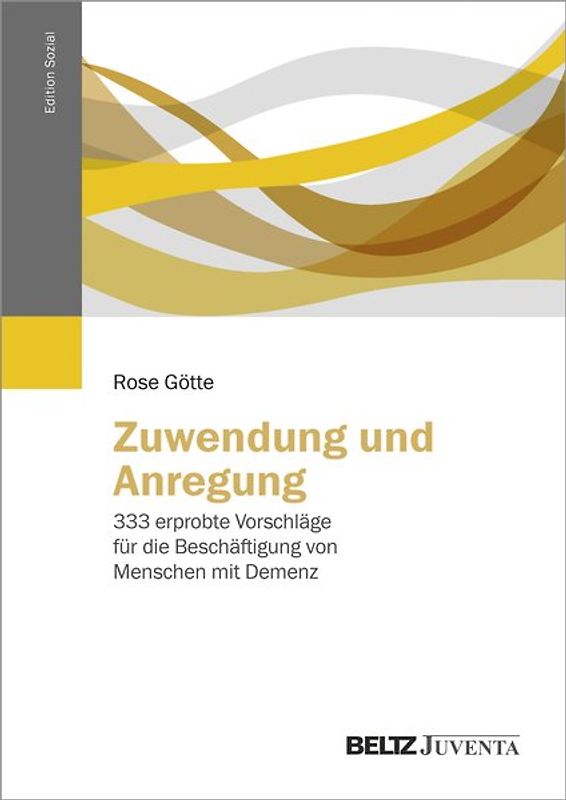 Zuwendung und Anregung