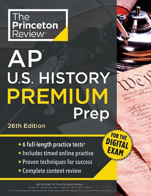 Princeton Review AP U.S. History Premium Prep, 26th Edition