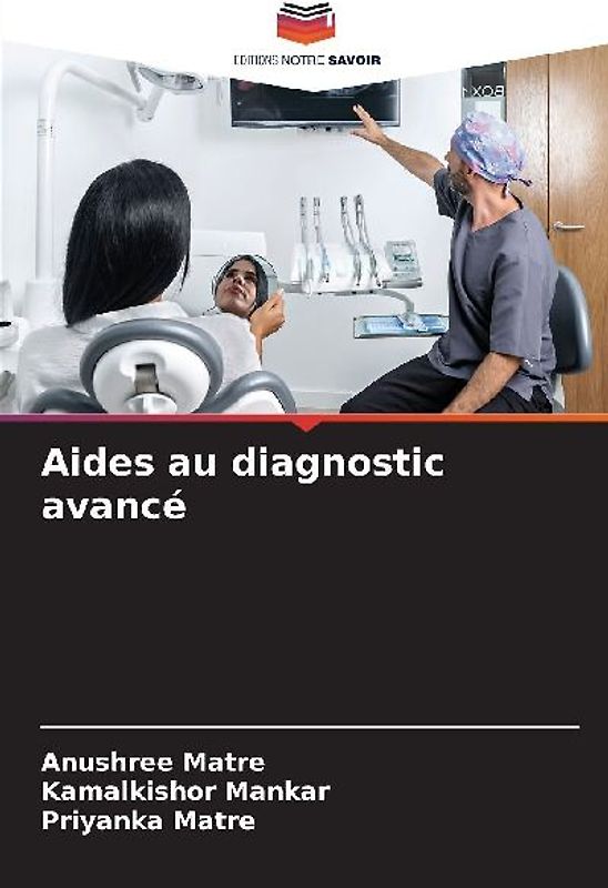 Aides au diagnostic avancé