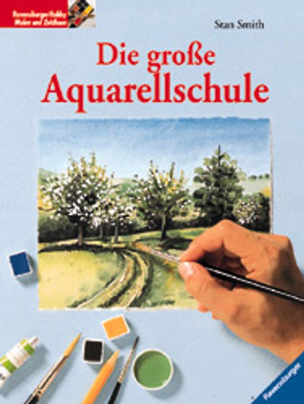 Die grosse Aquarellschule