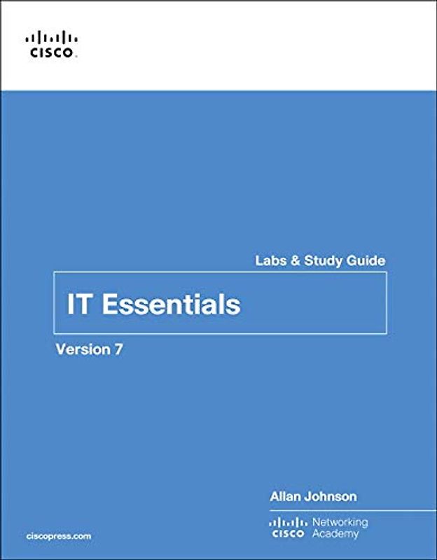 It Essentials Labs and Study Guide Version 7
