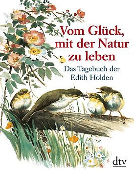 Vom Glück, mit der Natur zu leben