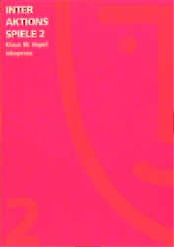 Interaktionsspiele Band 2