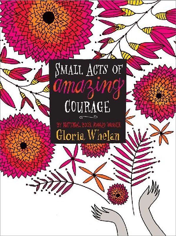 Small Acts of Amazing Courage