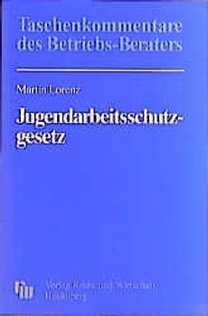 Kommentar zum JugendarbeitsschutzgeSetz