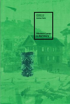 Nikolaus Lenau in Weinsberg