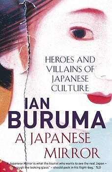Japanese Mirror - Buruma, Ian
